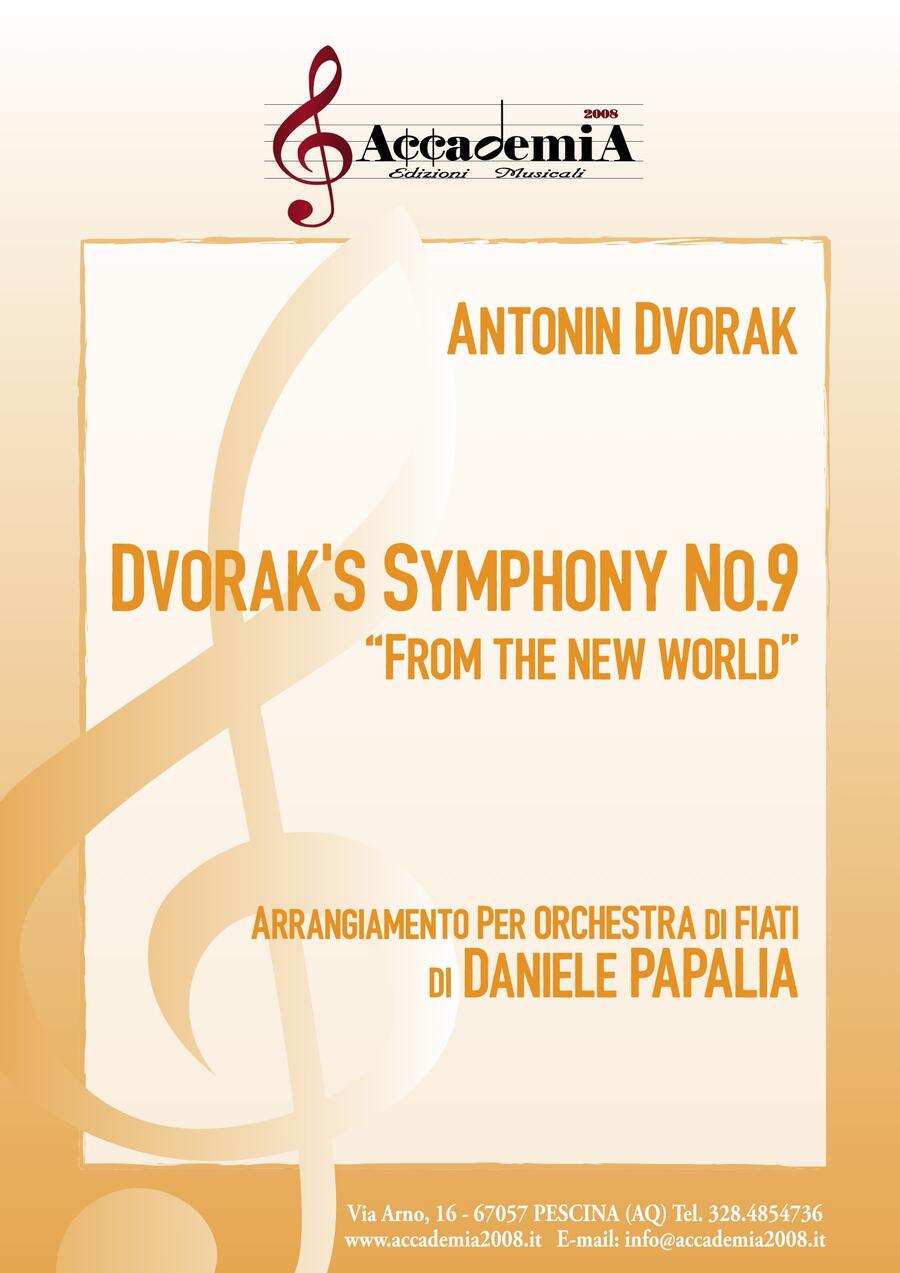 DVORAK’S SYMPHONY N°9 “From the new world” (Per Banda) - Daniele Papalia / Antonín Dvořák