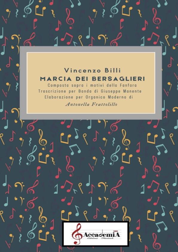 MARCIA DEI BERSAGLIERI (Per Banda) - Antonella Frattolillo / Vincenzo Billi