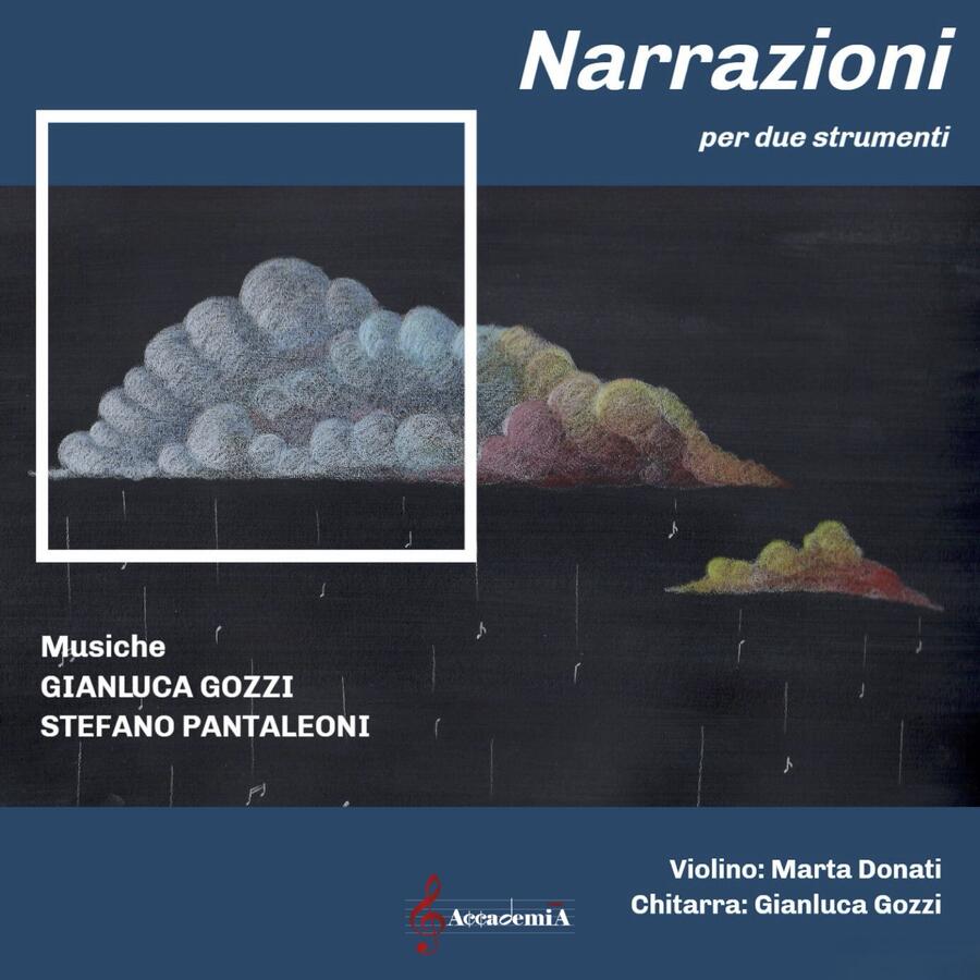 NARRAZIONI PER DUE STRUMENTI - Stefano Pantaleoni / Gianluca Gozzi