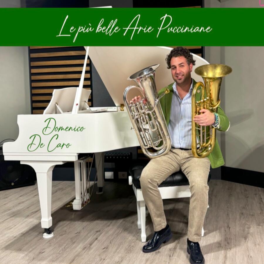 LE PIU’ BELLE ARIE PUCCINIANE - Domenico De Caro