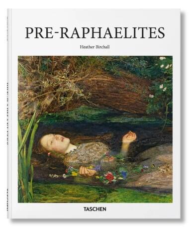 Pre-Raphaelites - Basic Art Series