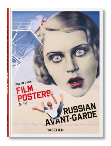 Film Posters of the Russian Avant-Garde. 45th Ed.