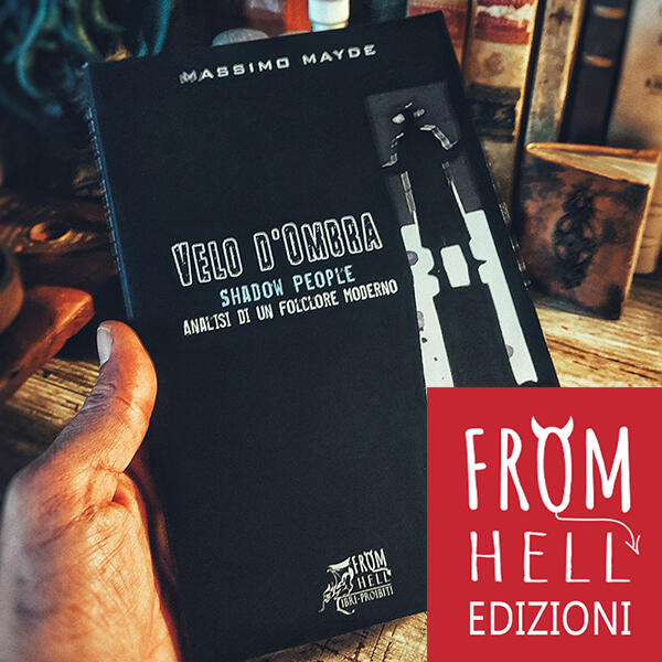 Velo d'Ombra - Shadow People - Analisi di un folclore moderno, di Massimo Mayde