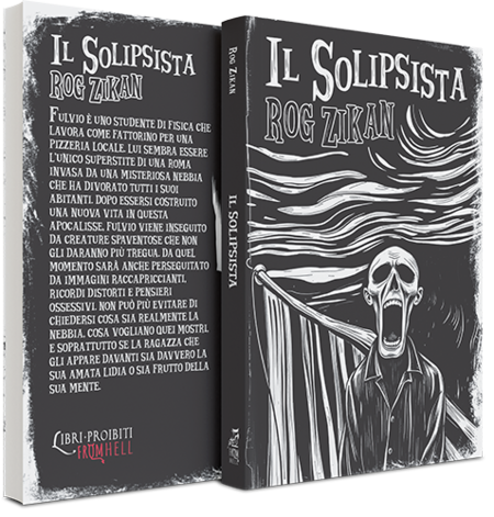 Il Solipsista - di Rog Zikan