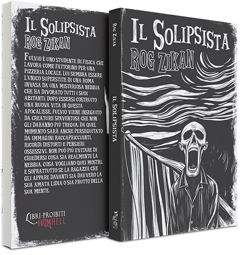 Il Solipsista - di Rog Zikan