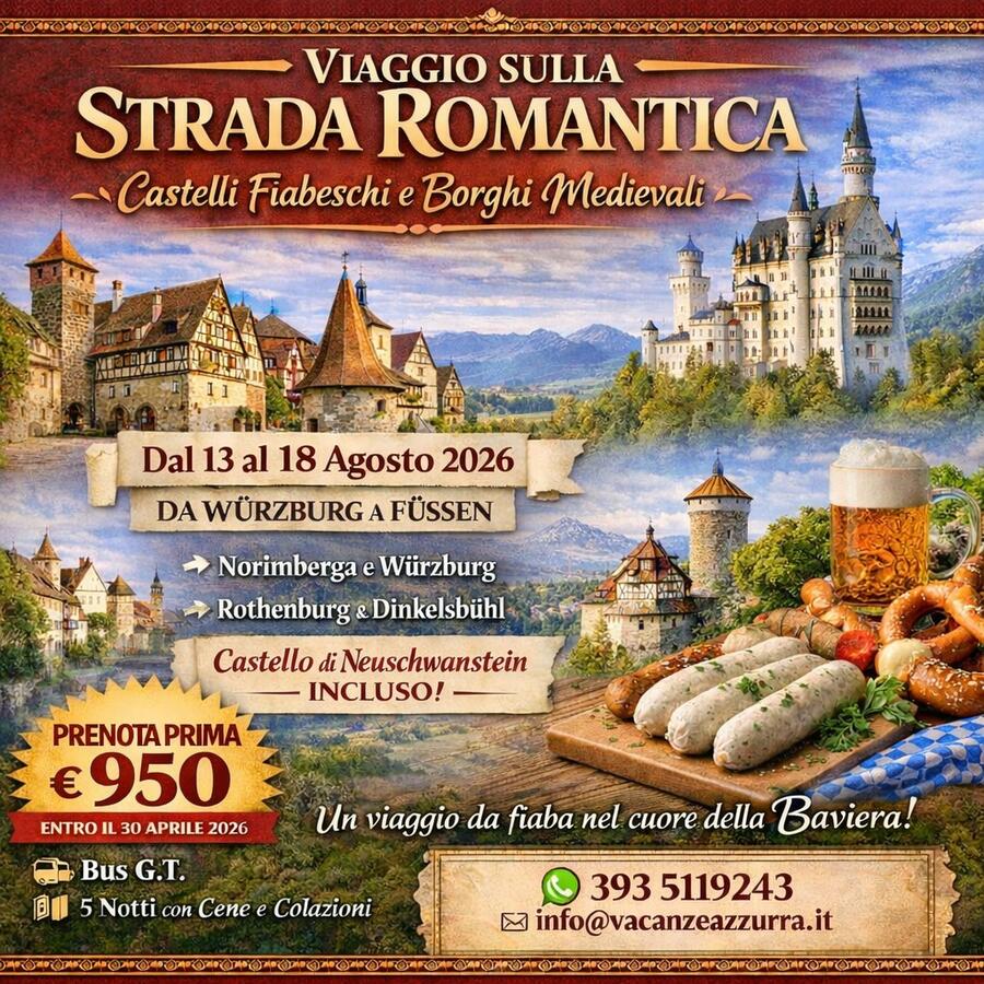 13 AGOSTO 2026 TOUR 6 GIORNI GERMANIA STRADA ROMANTICA 6 GIORNI