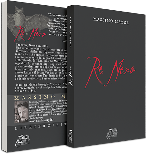 Re Nero - Romanzo Gotico, di Massimo Mayde