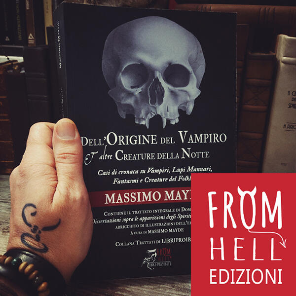 Dell'origine del vampiro e altre creature della notte, di Massimo Mayde e Dom Calmet