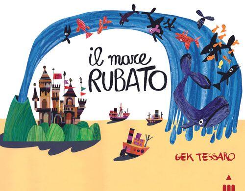 Il mare rubato