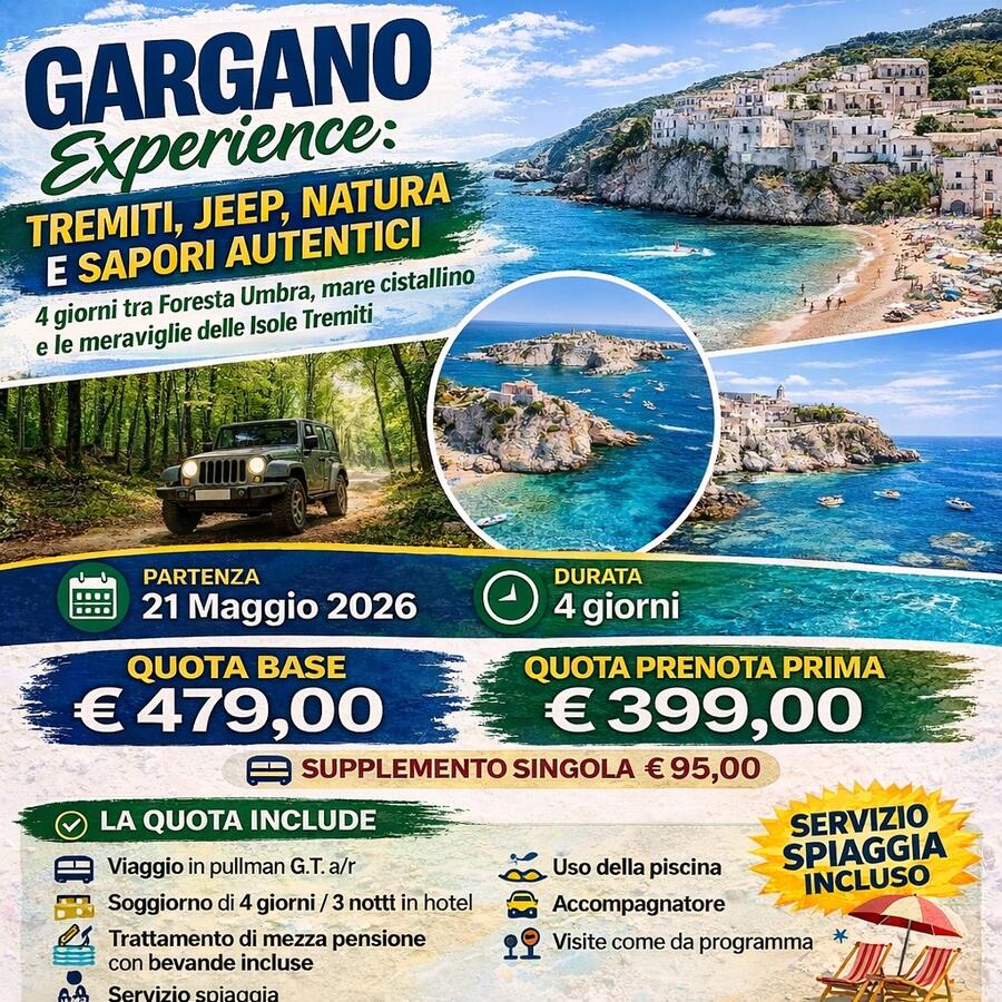 21 MAGGIO 2026 4 GIORNI GARGANO EXPERIENCE