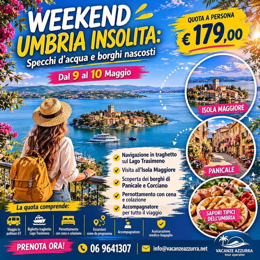 9 MAGGIO 2026 2 GIORNI UMBRIA INSOLITA 