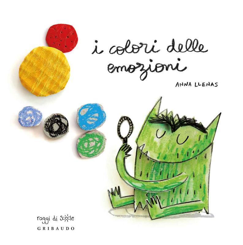 I colori delle emozioni - Anna Llenas