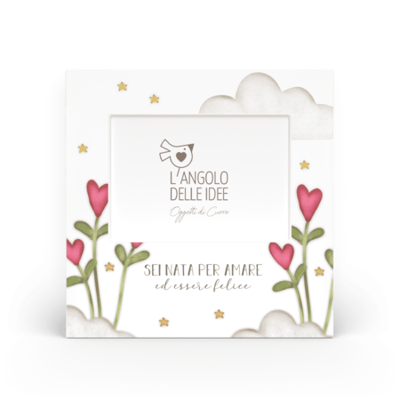 L'Angolo delle Idee - Cornice Portafoto "Sei nata per amare"