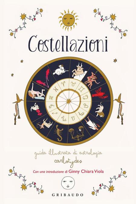 Costellazioni - Guida illustrata di astrologia