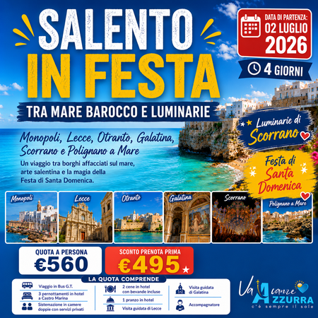 2 LUGLIO 2026 TOUR 4 GIORNI PUGLIA IN FESTA