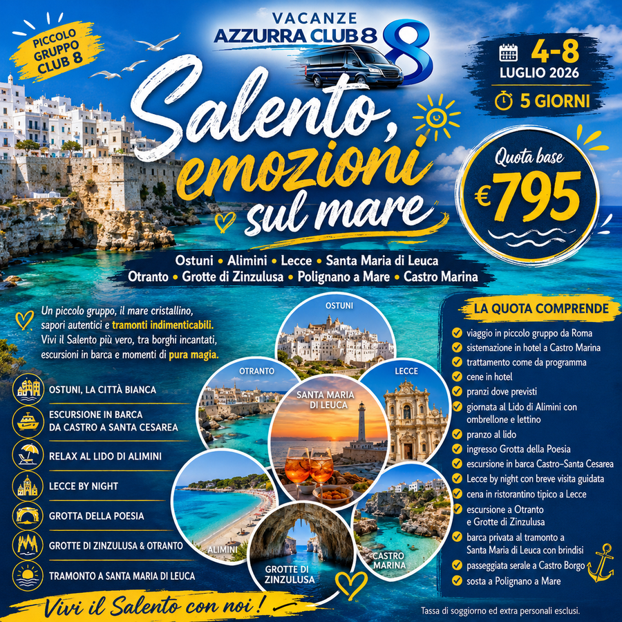 4 LUGLIO 2026 TOUR 5 GIORNI SALENTO EMOZIONI SUL MARE