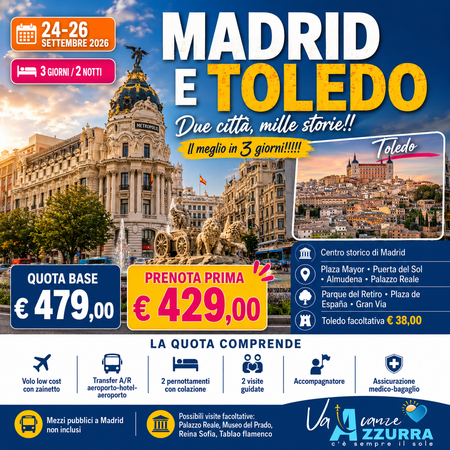 24 SETTEMBRE 2026 MADRID E TOLEDO TOUR DI GRUPPO