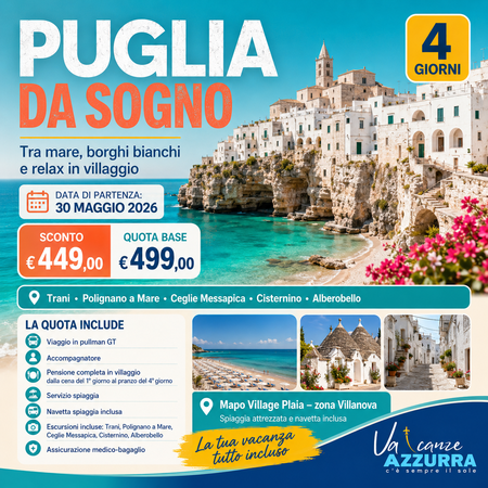 30 MAGGIO 2026 TOUR E RELAX PUGLIA NEL CUORE