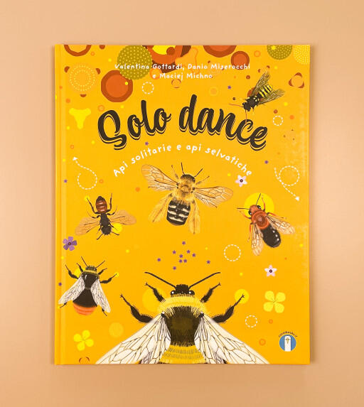 Solo Dance. Api selvatiche e api solitarie