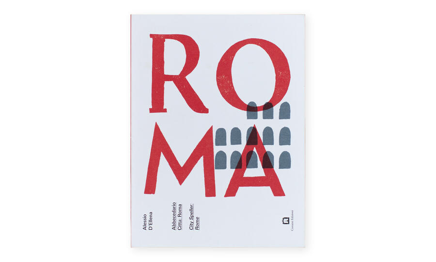 Abbecedario città: Roma / City Speller: Rome