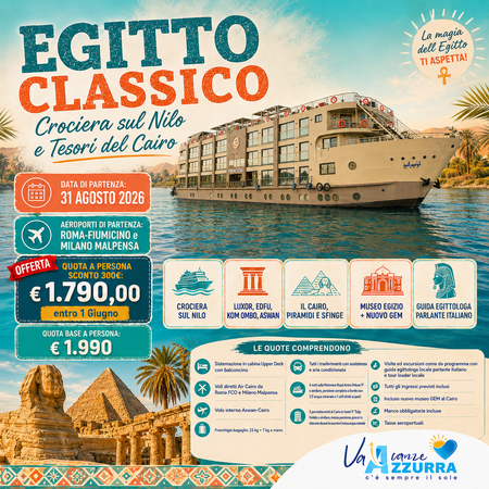 31 AGOSTO 2026 | 8 GIORNI EGITTO CLASSICO CROCIERA + CAIRO
