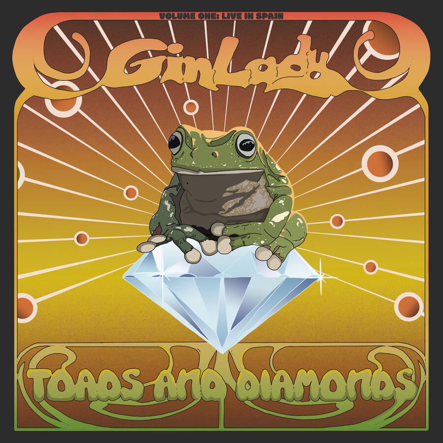 GIN LADY - TOADS & DIAMONDS VOL.1 LIVE IN SPAIN - 