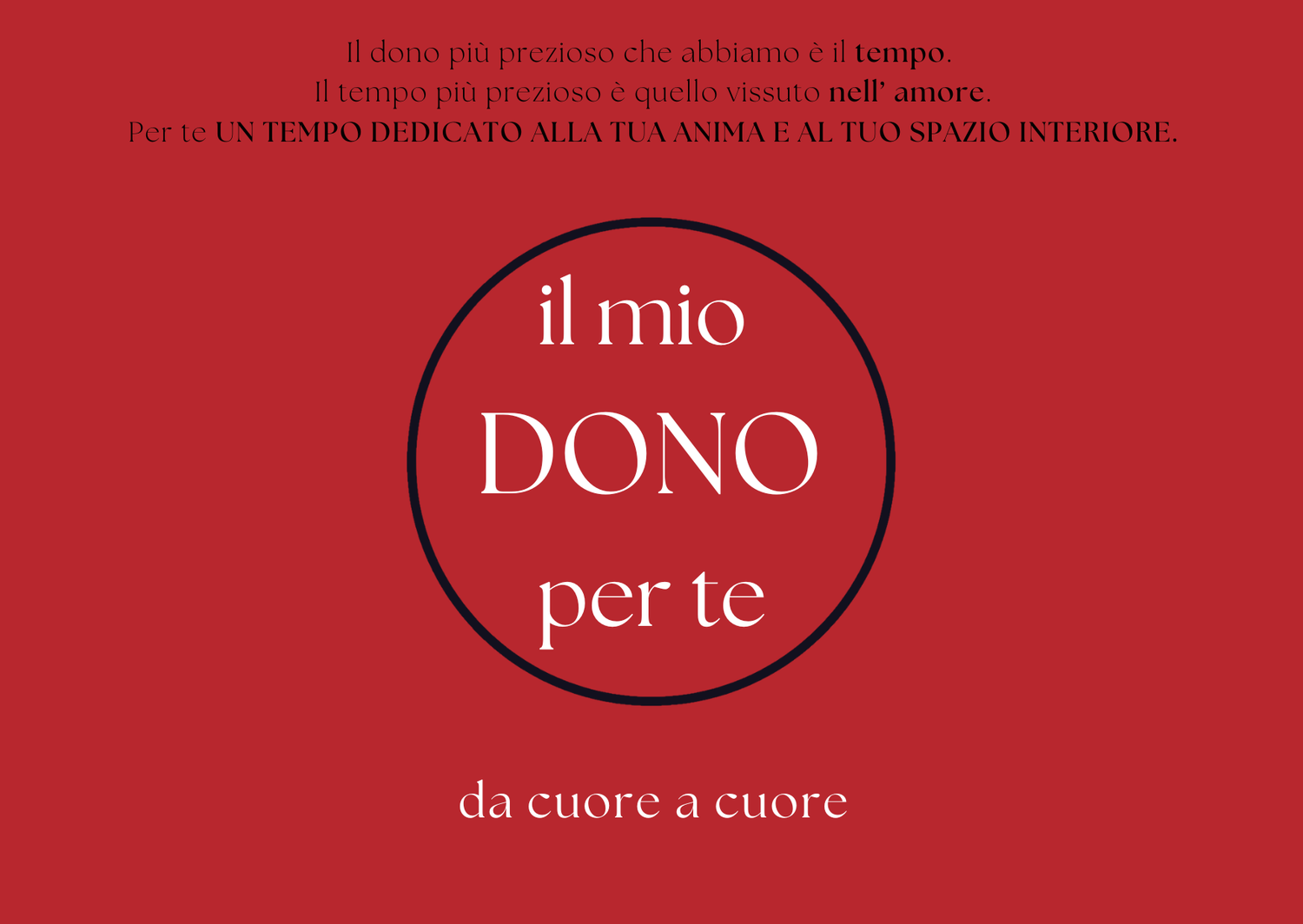 Il mio DONO per Te. Da cuore a Cuore