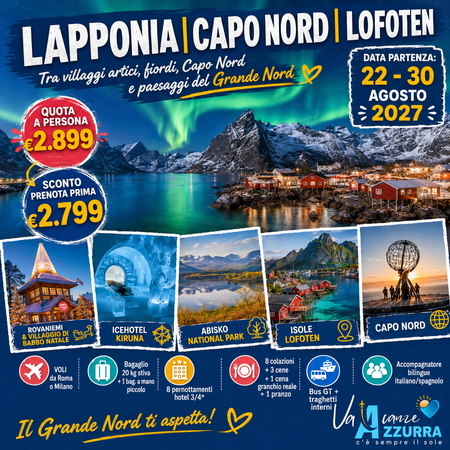 22 AGOSTO 2026 TOUR 9 GIORNI LAPPONIA, CAPO NORD, LOFOTEN