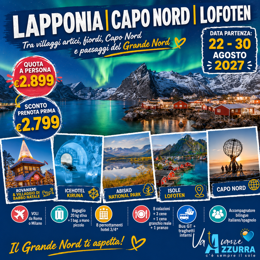22 AGOSTO 2026 TOUR 9 GIORNI LAPPONIA, CAPO NORD, LOFOTEN