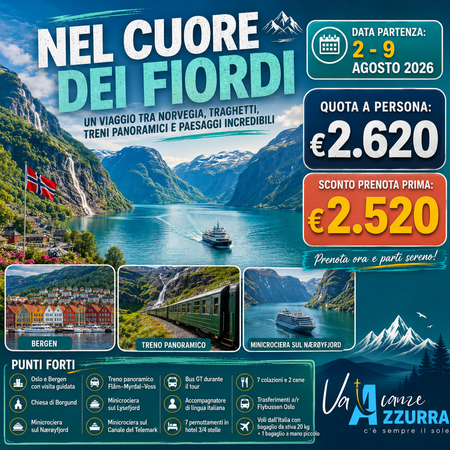 2 AGOSTO 2026 TOUR 8 GIORNI  NEL CUORE DEI FIORDI