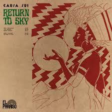CAUSA SUI - RETURN TO SKY -