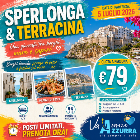 5 LUGLIO 2026 SPERLONGA & TERRACINA 