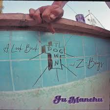 FU MANCHU - A LOOK BACK: DOGTOWN & Z-BOYS -
