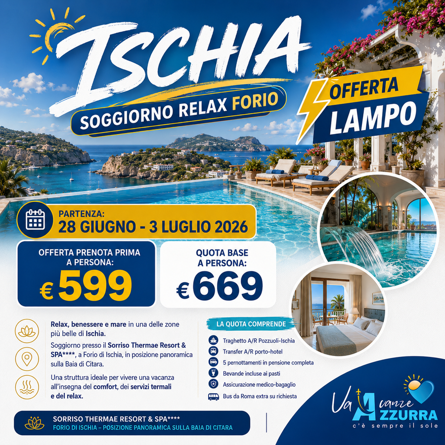 28 GIUGNO 2026 - 6 GIORNI - ISCHIA FORIO HOTEL SORRISO 