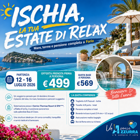 12 LUGLIO 2026 - 5 GIORNI - ISCHIA FORIO HOTEL SORRISO 