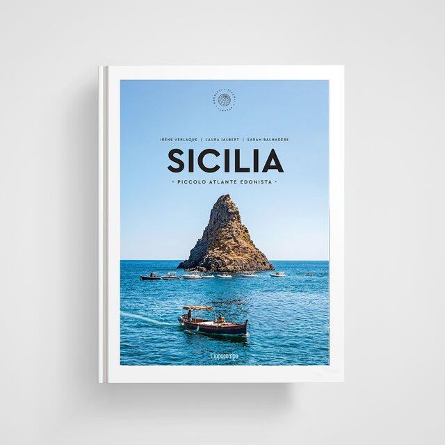 Sicilia - Piccolo atlante edonista