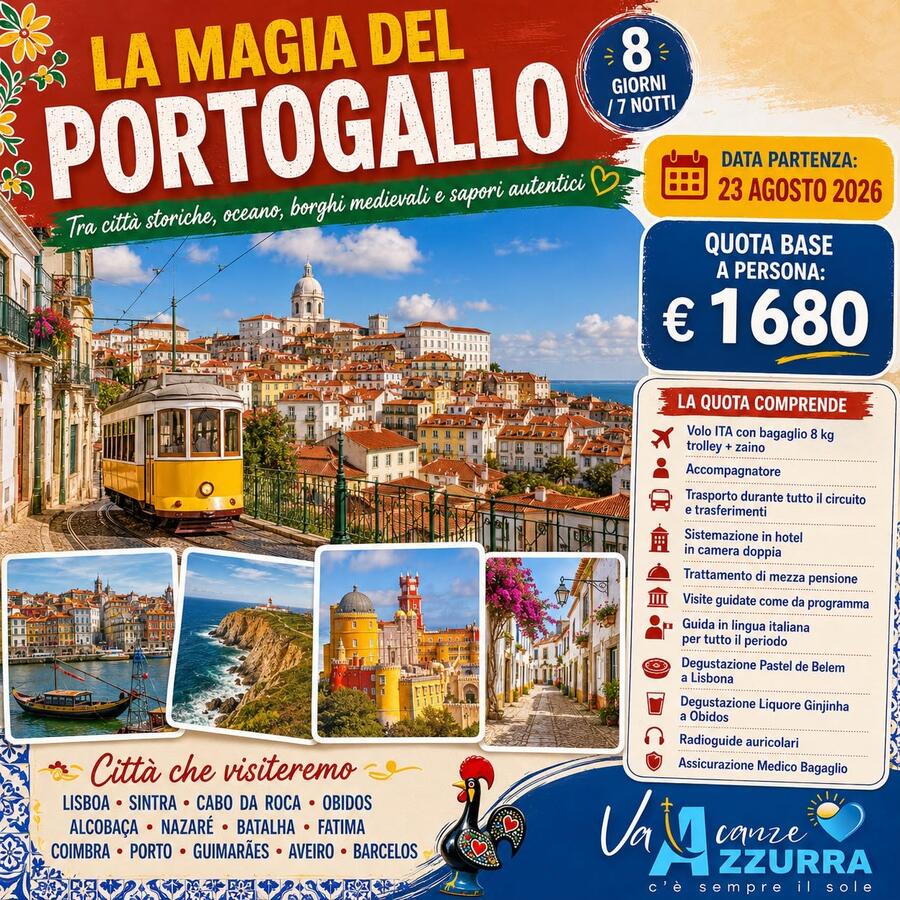 23 AGOSTO 2026 LA MAGIA DEL PORTOGALLO