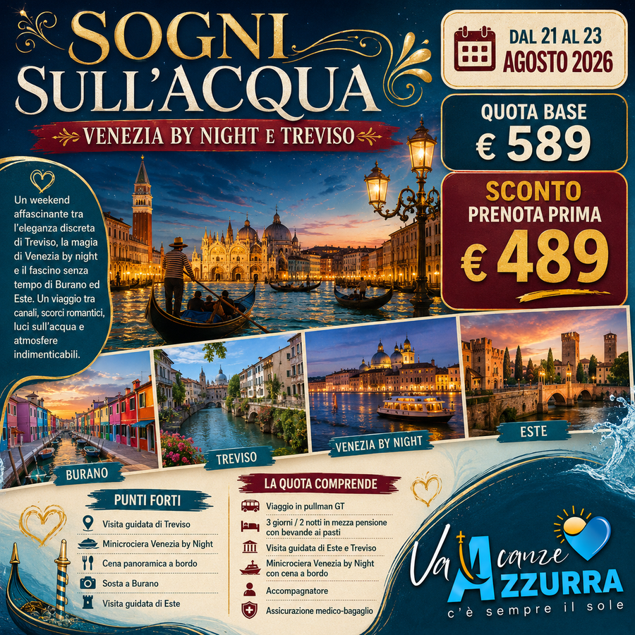 21 AGOSTO 2026 TOUR 3 VENEZIA BY NIGHT E TREVISO