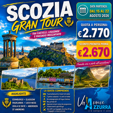 15 AGOSTO 2026 TOUR 8 GIORNI SCOZIA GRAN TOUR