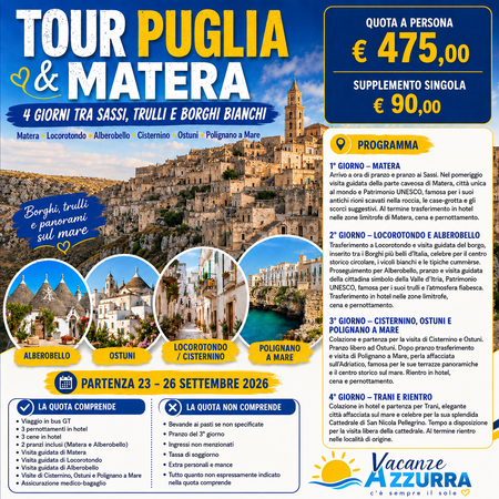 23 SETTEMBRE 2026 TOUR 4 GIORNI PUGLIA & MATERA