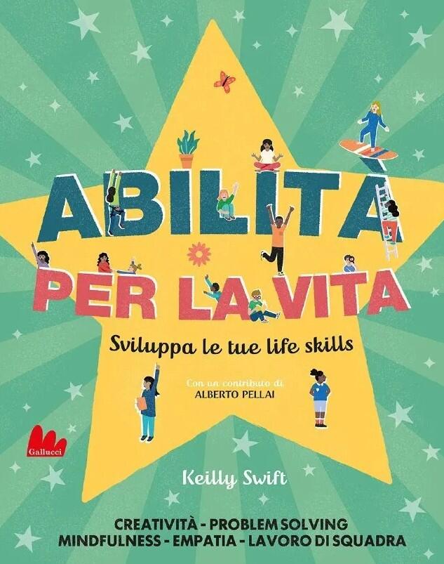 Abilità per la vita - Sviluppa le tue life skills