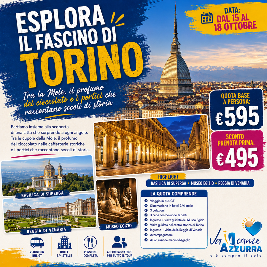 15 OTTOBRE 2026 TOUR 4 GIORNI ALLA SCOPERTA DI TORINO