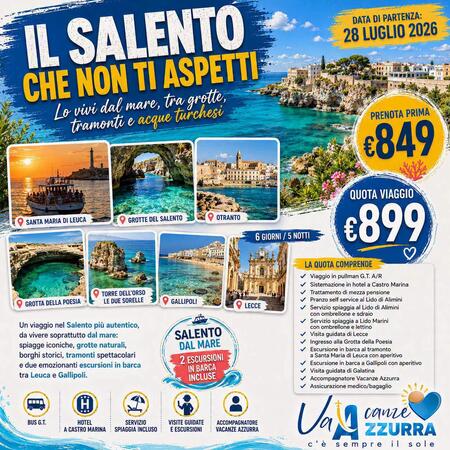 28 LUGLIO 2026 06 GIORNI  SALENTO DAL MARE