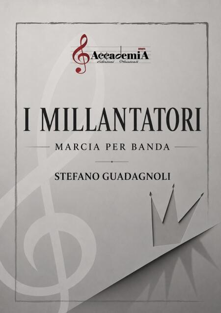 I MILLANTATORI - Guadagnoli Stefano
