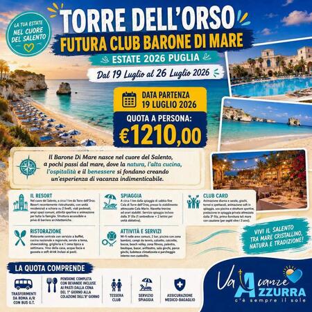 19 LUGLIO 2026 PUGLIA SALENTO TORRE DELL'ORSO BARONE DI MARE