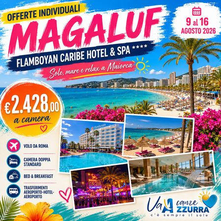 9 AGOSTO 2026 MAGALUF FLAMBOYAN CARIBE HOTEL & SPA ****