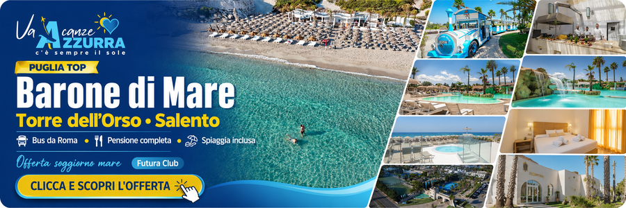 OFFERTA PUGLIA TORRE DELL'ORSO
