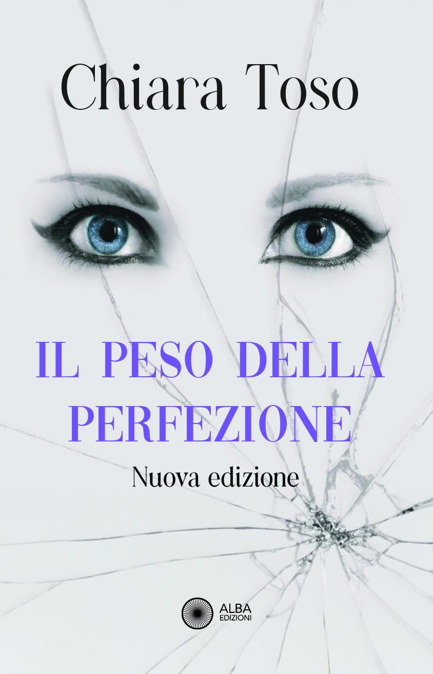 Il peso della perfezione - Nuova edizione