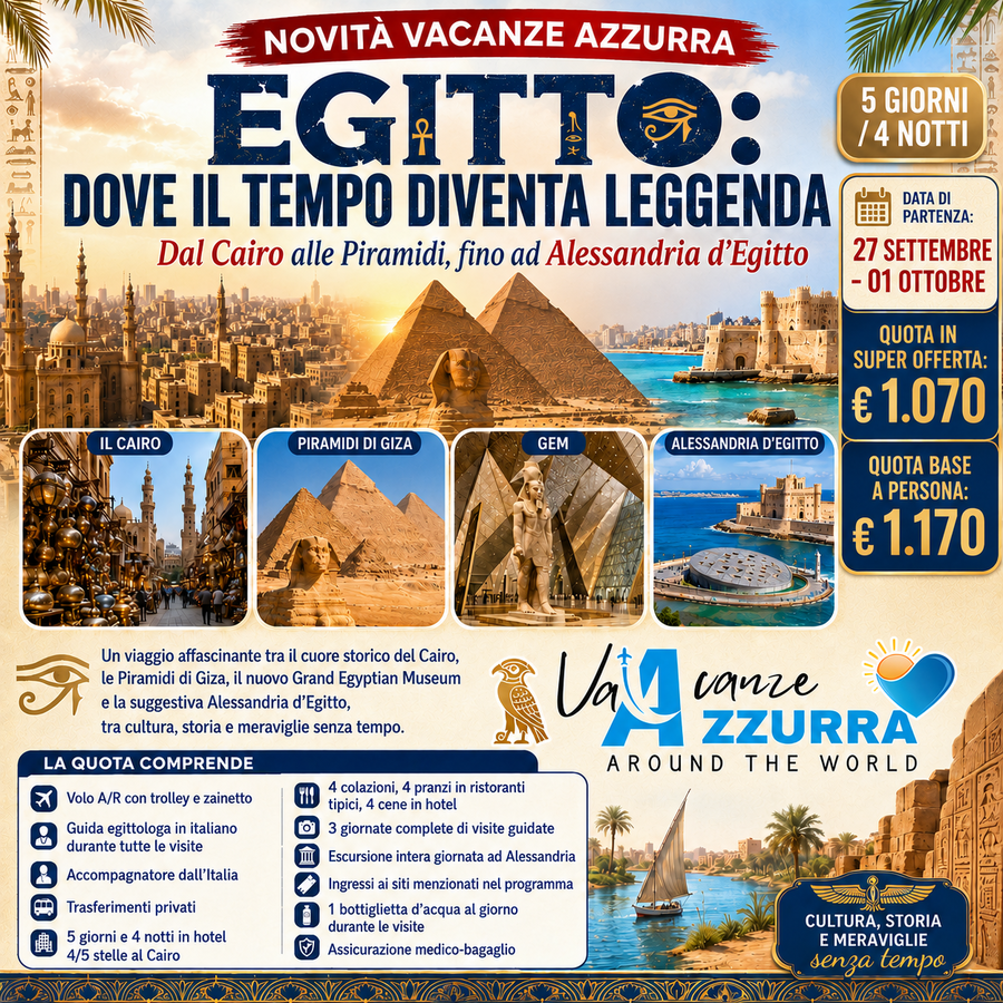 27 SETTEMBRE 2026 𝗡𝗢𝗩𝗜𝗧𝐀̀ 𝐓𝐎𝐔𝐑 𝟱 𝗚𝗜𝗢𝗥𝗡𝐈: 𝗖𝗔𝗜𝗥𝗢, 𝐆𝐄𝐌 & 𝐀𝐋𝐄𝐒𝐒𝐀𝐍𝐃𝐑𝐈𝐀 𝐃'𝐄𝐆𝐈𝐓𝐓𝐎