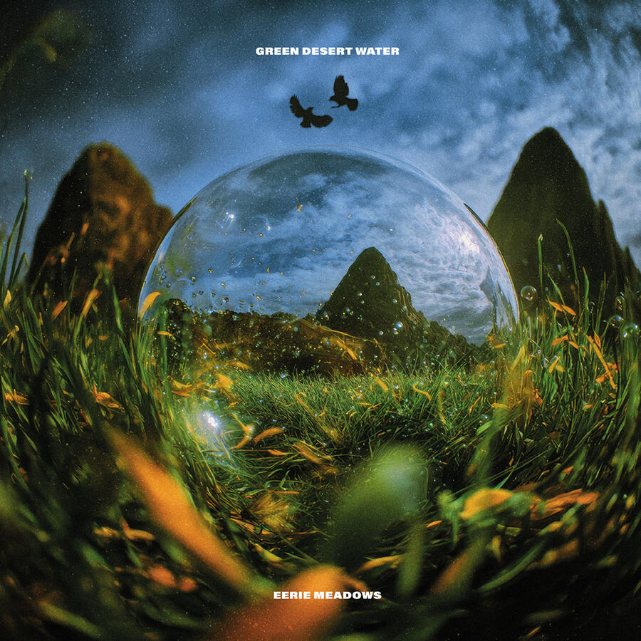 GREEN DESERT WATER - EERIE MEADOWS - 
